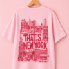 THAT’S SO NY Tshirt