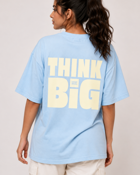 THINK BIG T-shirt